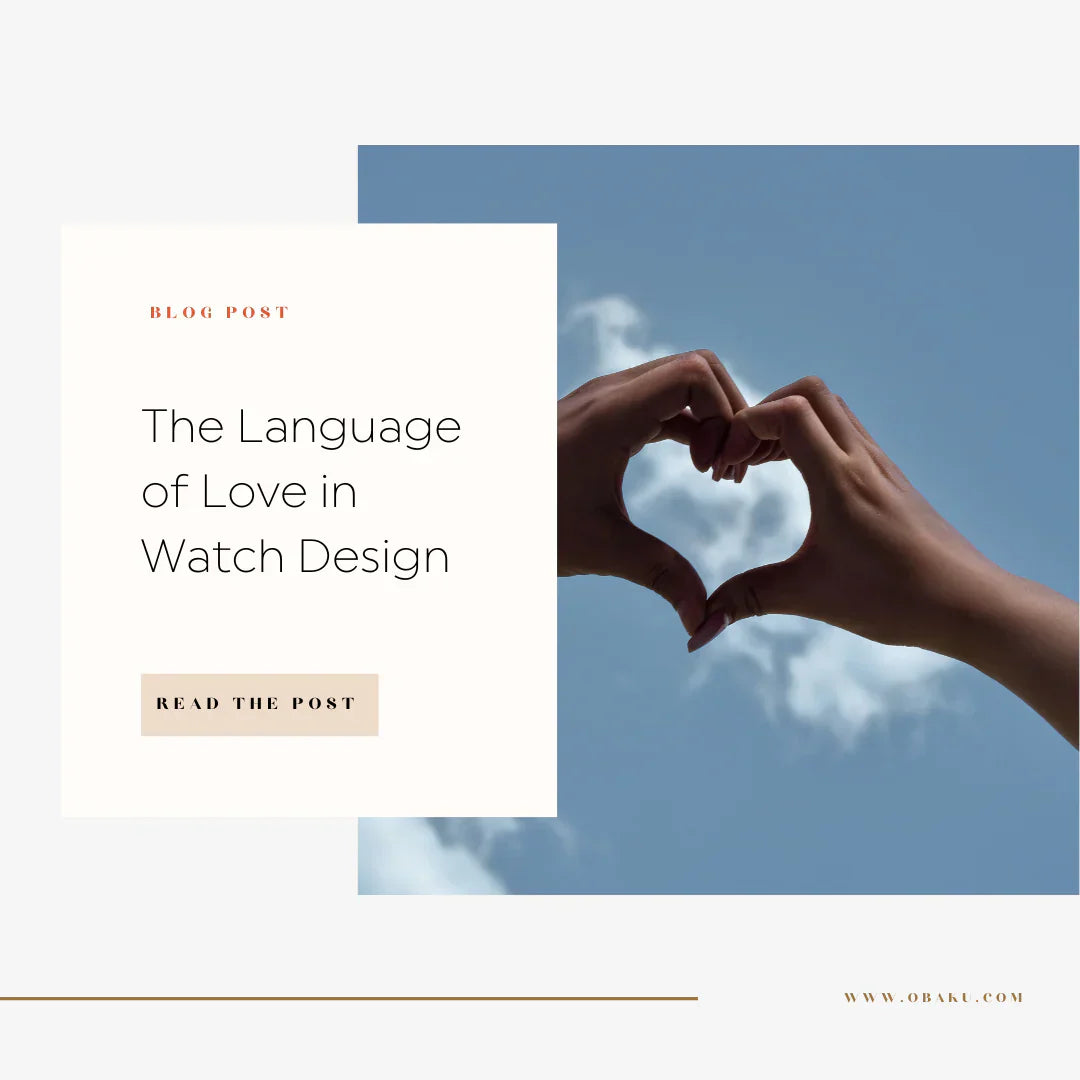 The Language of Love in Watch Design