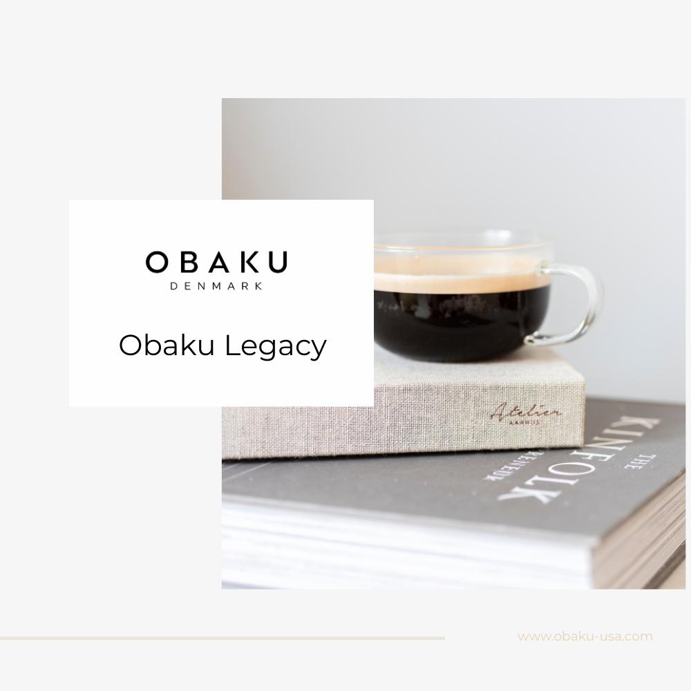 The Story Behind Obaku Denmark: Timeless Design Meets Purpose