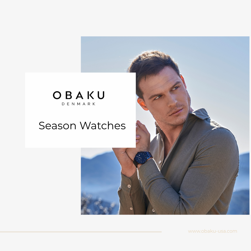 Elevate Your Look: The Best Watches for Every Season